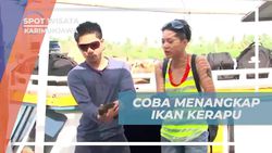 Menangkap Ikan Kerapu dan Kakap Merah secara Tradisional di Karimunjawa  