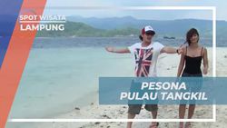 Menikmati Pesona Pulau Tangkil yang Sejuk di Lampung  