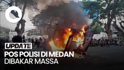 Video: Pos Polisi di Dekat Lapangan Merdeka Medan Dibakar Massa