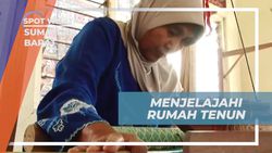 Menjelajahi Rumah Tenun dan Memahami Kain Songket di Sumatera Barat  