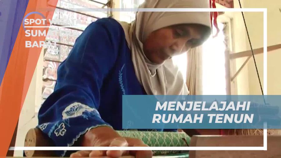 Menjelajahi Rumah Tenun dan Memahami Kain Songket di Sumatera Barat  