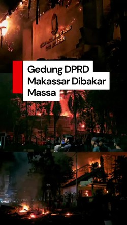Video: Kondisi Gedung DPRD Makassar Dibakar Massa!