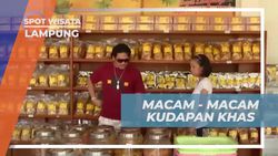 Menikmati Berbagai Macam Kudapan Khas Lampung dan Bertemu Teman di Tempat Oleh-oleh  