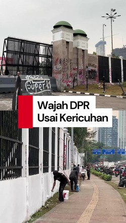 Video Kawasan DPR Usai Demo Ricuh: Tembok Penuh Coretan-Pagar Rusak