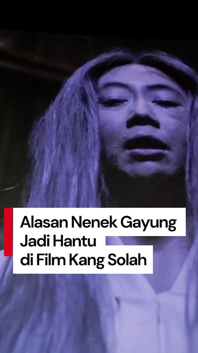 Video: Gimana Ceritanya Nenek Gayung Muncul di Film Kang Solah?