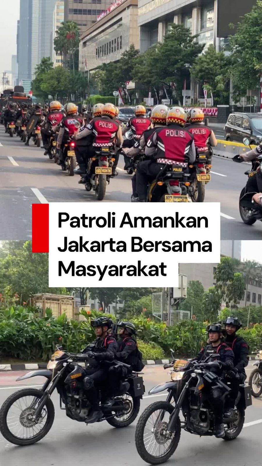 Video: Polda Metro Gelar Patroli Amankan Jakarta Bersama Masyarakat