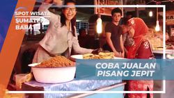 Mencoba Jualan Pisang Jepit dan Mendapatkan Banyak Pembeli di Sumatera Barat  