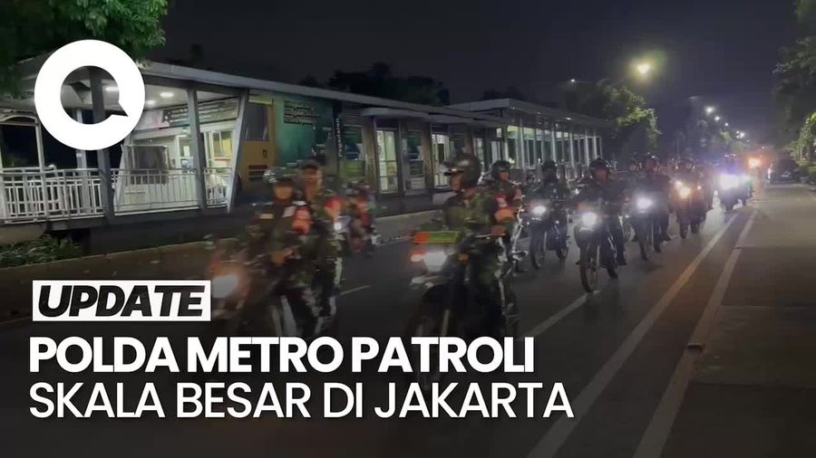 Video: Polda Metro Patroli Skala Besar Malam Ini, Jakarta Terpantau Kondusif