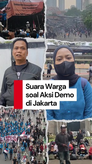 Video: Kata Warga soal Aksi Demo di Jakarta