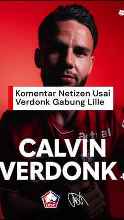 Video: Ragam Komentar Kocak Netizen Usai Verdonk Berseragam Lille