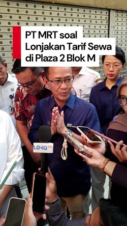 Video: PT MRT Ngaku Tak Tahu Ada Lonjakan Tarif Sewa di Plaza 2 Blok M