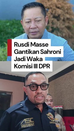 Video: Rusdi Masse Resmi Gantikan Sahroni Jadi Waka Komisi III DPR RI