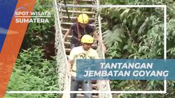 Menghadapi Tantangan Jembatan Goyang yang Menegangkan di Taman Simalem, Sumatera Utara  