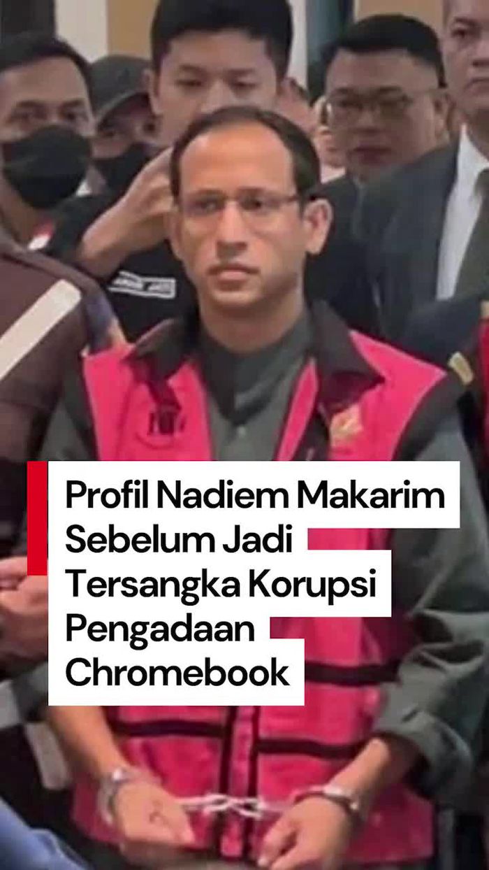 Video: Jejak Karier Nadiem Makarim Sebelum Jadi Tersangka Korupsi Pengadaan Chromebook