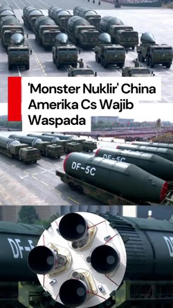 Video: Monster Nuklir DF-5C yang Dipamerkan China Bisa Jangkau AS-Eropa