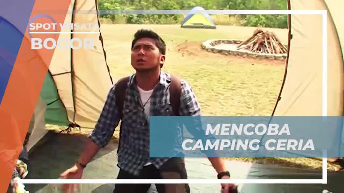 Mencoba Camping Ceria dengan Bermalam di Tenda Luas di Bogor  