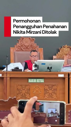 Vide: Ini Jawaban Hakim soal Permohonan Penangguhan Penahanan Nikita Mirzani