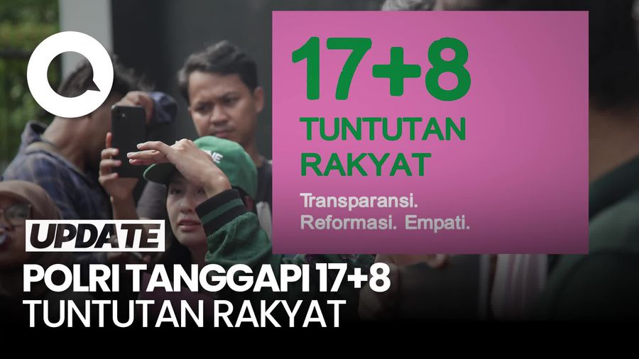Video Polri Jawab 17+8 Tuntutan Rakyat: Kami Tak Antikritik 