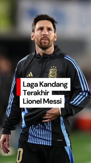 Video Emosionalnya Messi Pamitan ke Fans di Buenos Aires Sampai Kelelahan