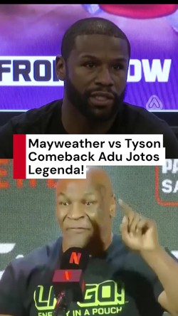 Video Dua Ikon Tinju Dunia Balik Naik Ring: Mayweather vs Tyson
