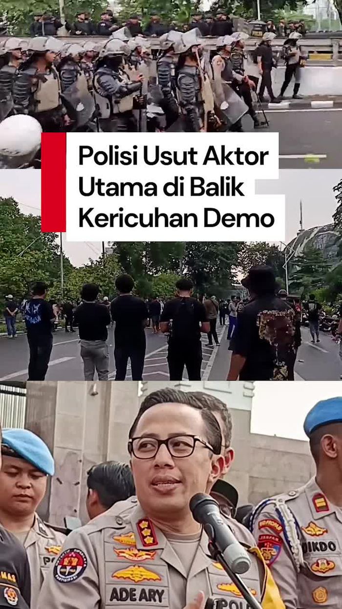 Video: Polda Metro Bakal Usut Tuntas Aktor Utama di Balik Demo Ricuh