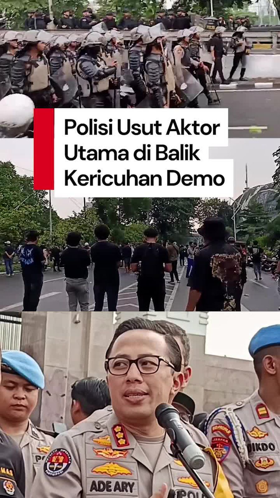 Video: Polda Metro Bakal Usut Tuntas Aktor Utama di Balik Demo Ricuh