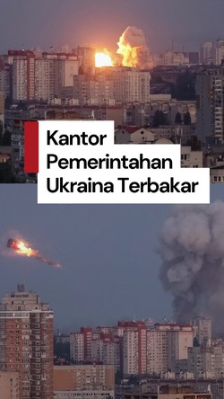 Video: Rusia Serang Kyiv, Kantor Pemerintahan Ukraina Terbakar!