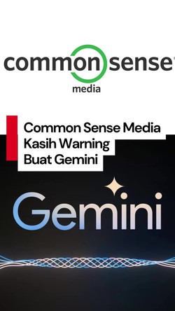 Video Common Sense Media sebut Google Gemini High Risk bagi Anak-Remaja