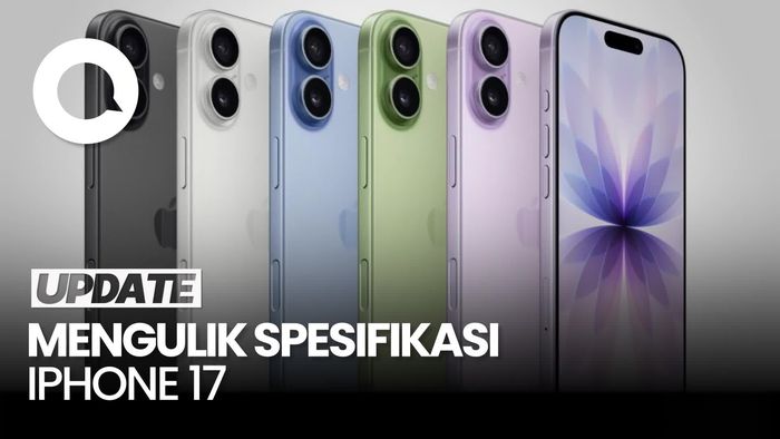 Video iPhone 17 Resmi Diluncurkan: Warna Baru, Chip Baru!