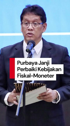 Video Purbaya Janji Bakal Perbaiki Kebijakan Fiskal-Moneter