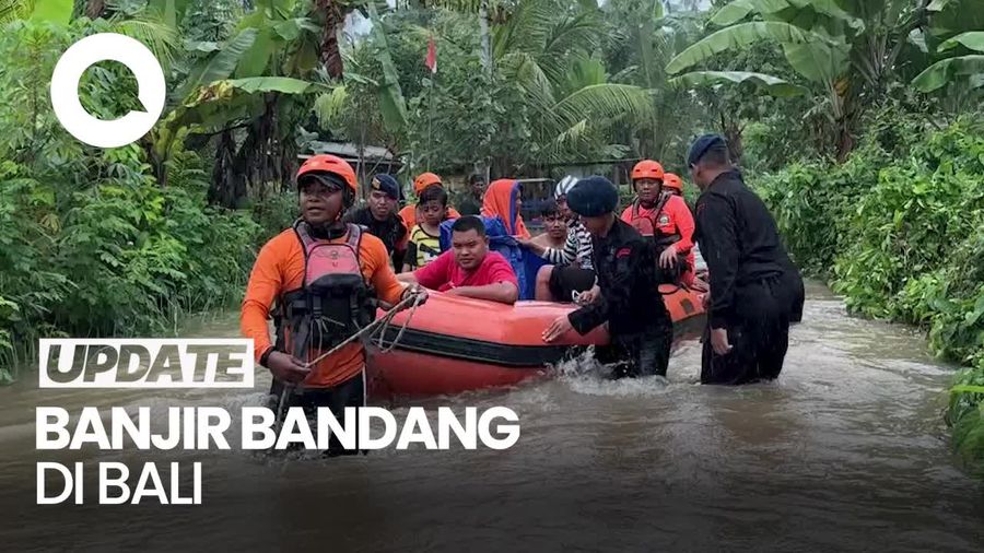 Video Update Korban Banjir di Bali: 9 Orang Meninggal, 6 Hilang