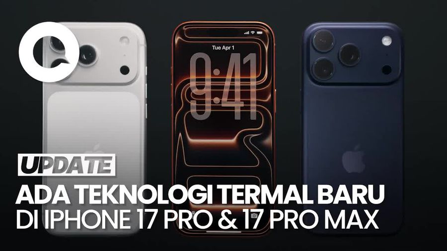 Video Mengenal Teknologi Termal Baru Apple di iPhone 17 Pro & 17 Pro Max