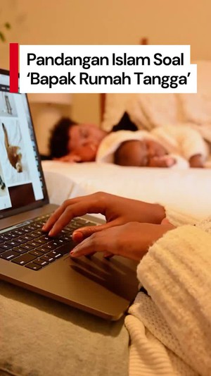 Video: Apakah Islam Bolehkan Suami Urus Rumah dan Istri yang Cari Nafkah?
