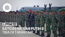 Video: Tiba di RI, Satgas Garuda Merah Putih II Sukses Jalankan Misi Gaza