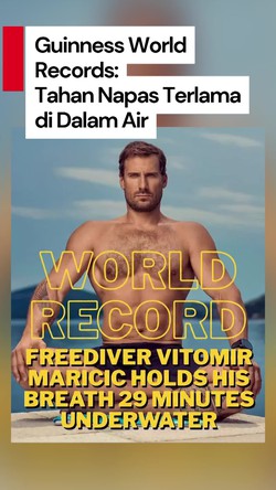 Video: 29 Menit Tahan Napas di Air, Freediver Ini Pecahkan Rekor Dunia!
