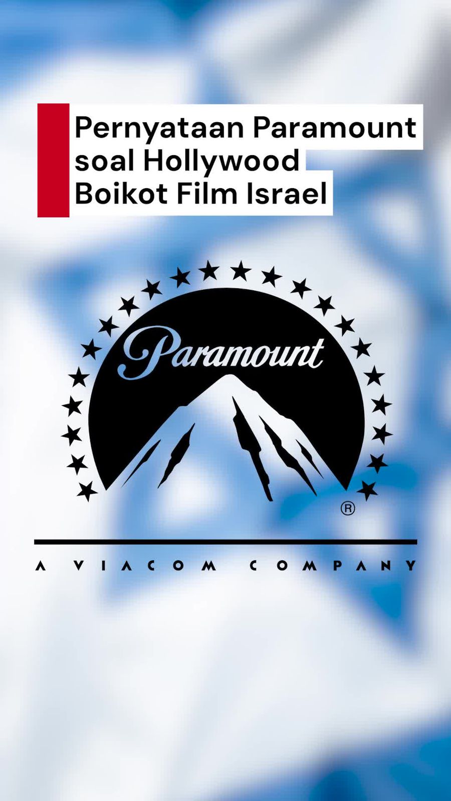 Video: Hollywood Kompak Boikot Film Israel, Paramount Nggak Setuju