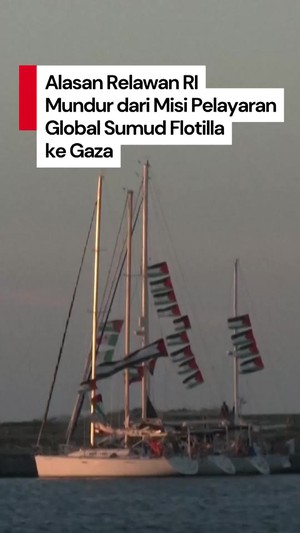 Video: Relawan RI Mundur dari Pelayaran Global Sumud Flotilla ke Gaza