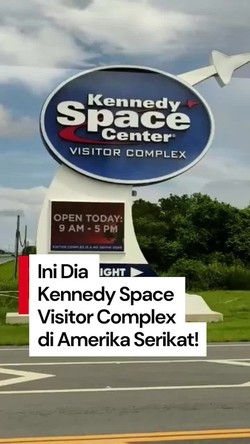 Video Eksplor Wisata Antariksa di Kennedy Space Center AS