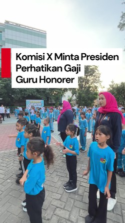 Video DPR: Pak Presiden, Jangan Ada Lagi Guru Bergaji Rp 300 Ribu di 2026