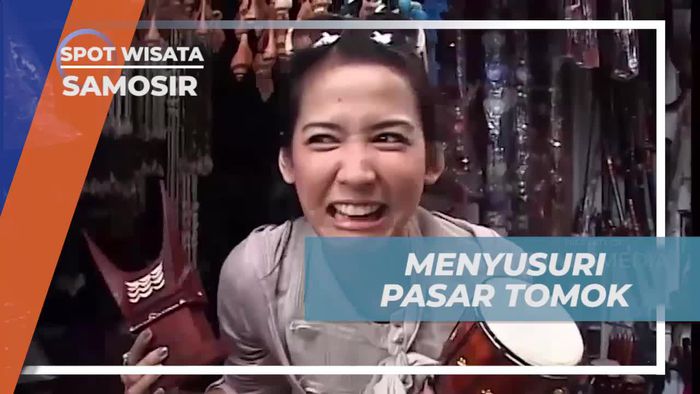 Menyusuri Pasar Tomok dan Berbelanja Souvenir Unik di Samosir  