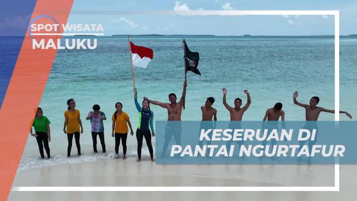 Menggali Keseruan Bermain Air dan Menikmati Keindahan Pantai Ngurtafur di Maluku  