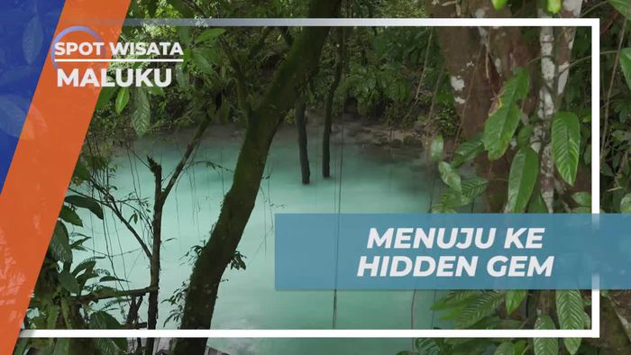 Mengunjungi Hidden Gem di Maluku, Menyelami Keindahannya  