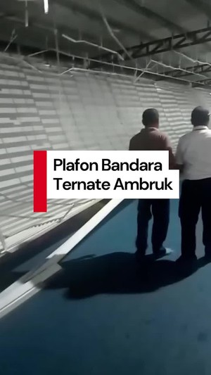 Video: Plafon Bandara Sultan Babullah Ternate Ambruk Imbas Hujan Deras