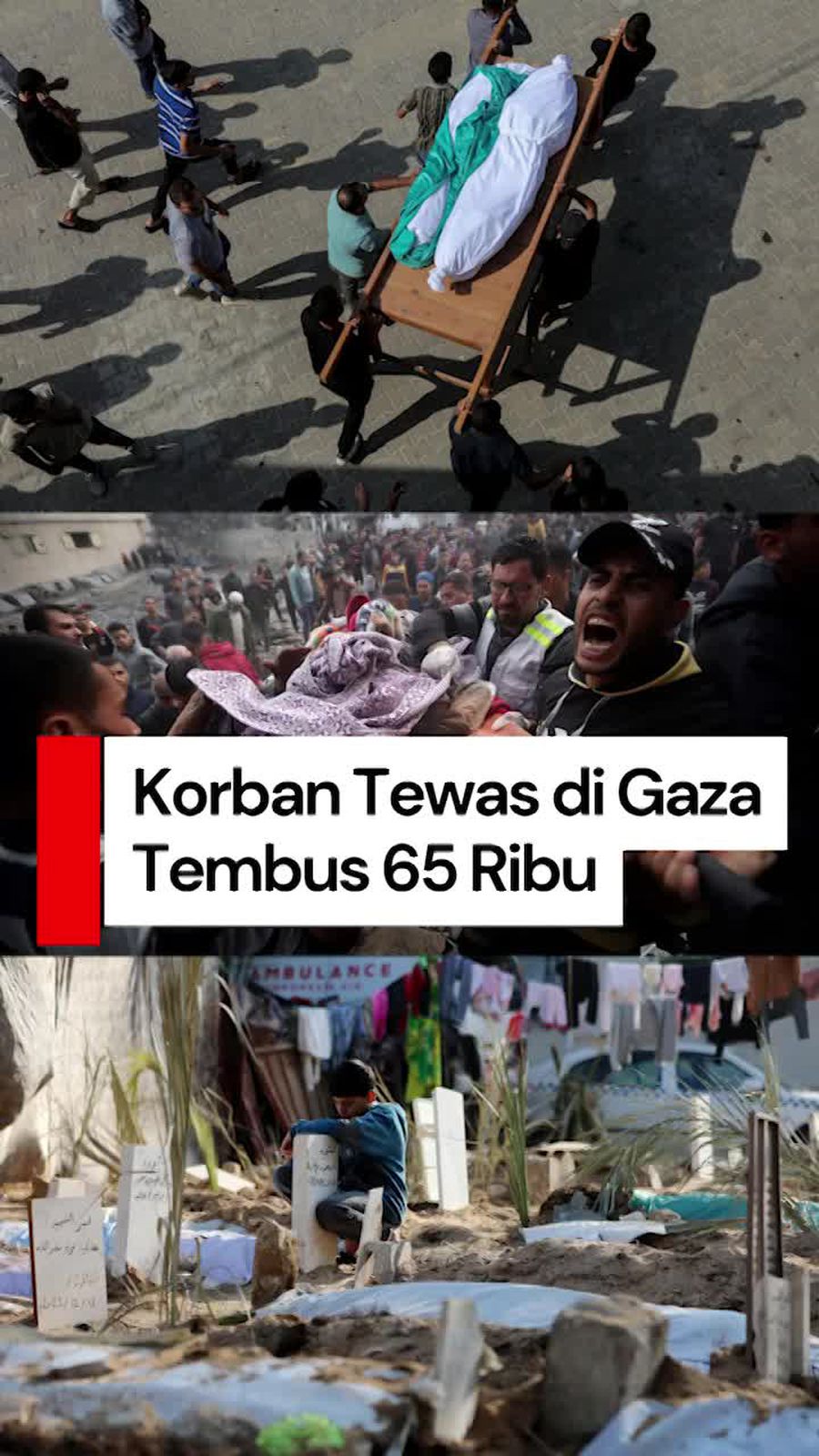 Video: Korban Tewas di Gaza Tembus 65.000 Orang