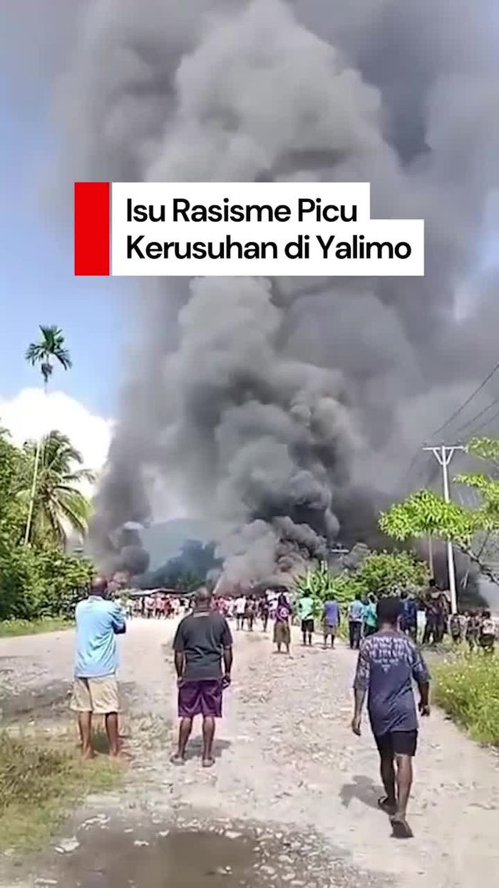 Video: Kerusuhan Berdarah di Yalimo gegara Isu Rasis, 3 Orang Tewas