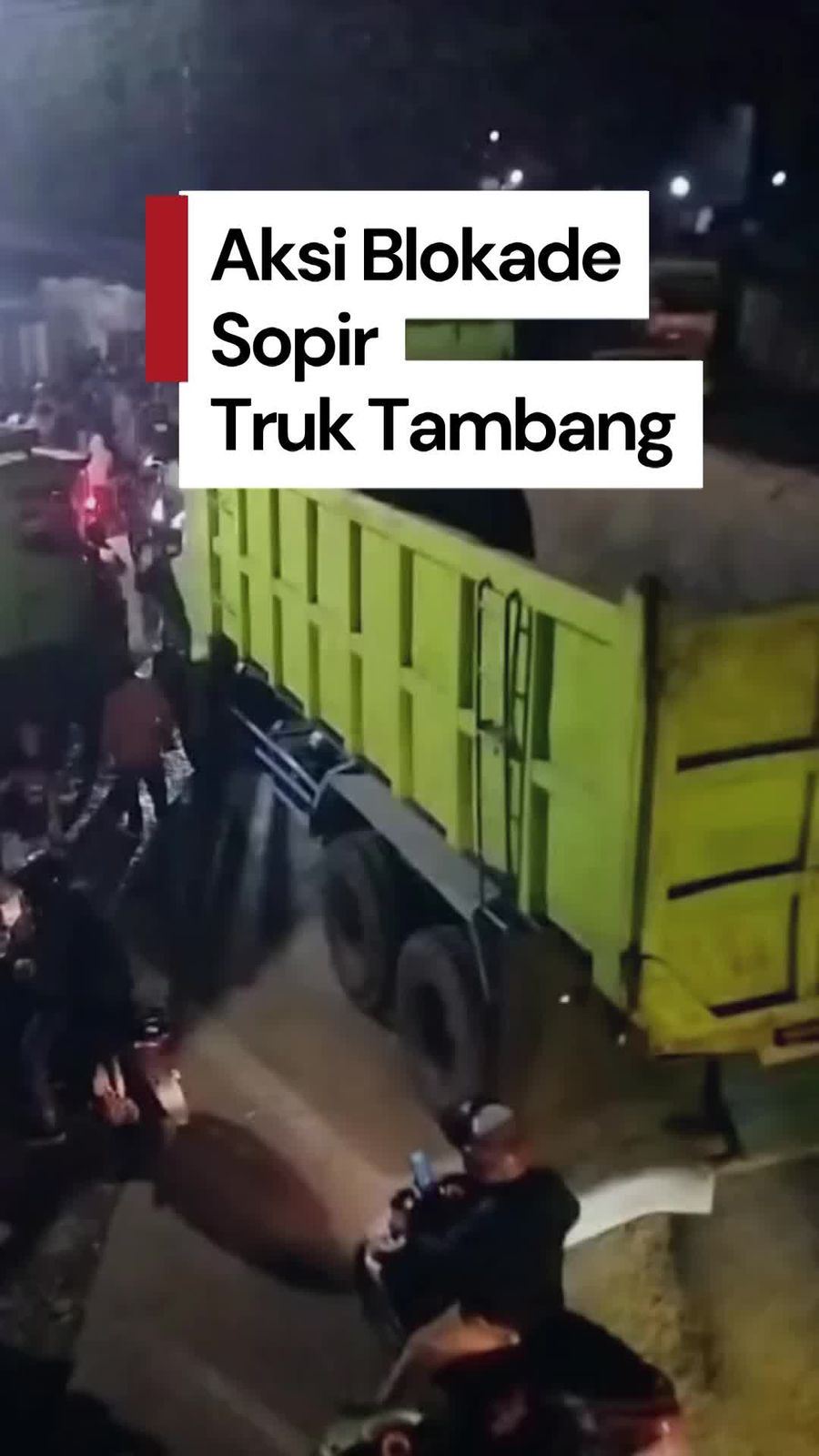 Video Sopir Truk Tambang Blokade Jalan: Lalin Legok-Parung Panjang Lumpuh