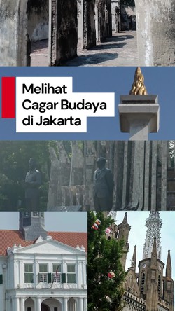 Video: Jejak Cagar Budaya Jakarta, Udah Pernah Kesini?