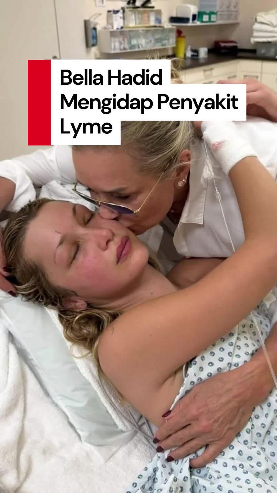 Video Bella Hadid Idap Penyakit Lyme, Sang Ibu: Kamu Seorang Pejuang!