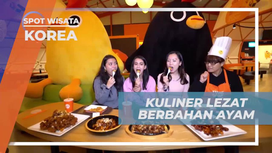 Mencicipi Beragam Kuliner Ayam yang Menggugah Selera di Korea