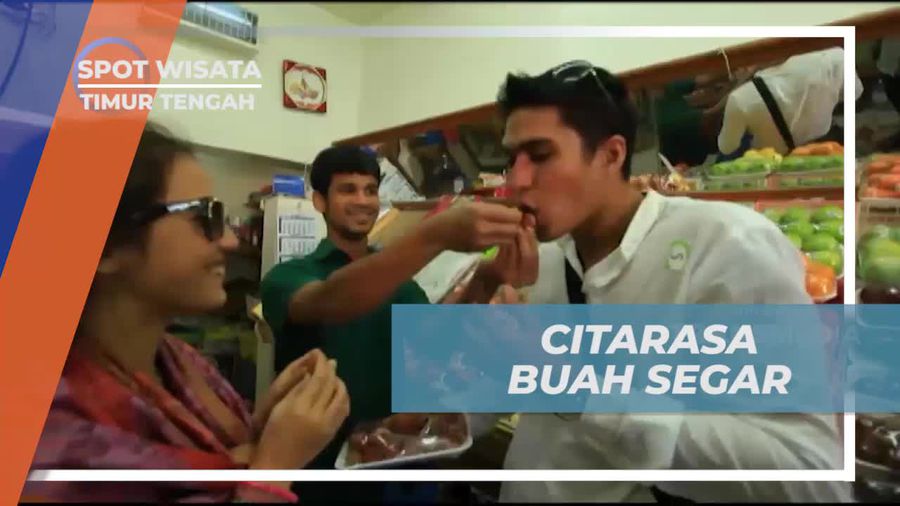 Mencicipi Rasa Buah Segar dan Melakukan Cicip Gratis Sebelum Membeli di Fujairah, Timur Tengah  